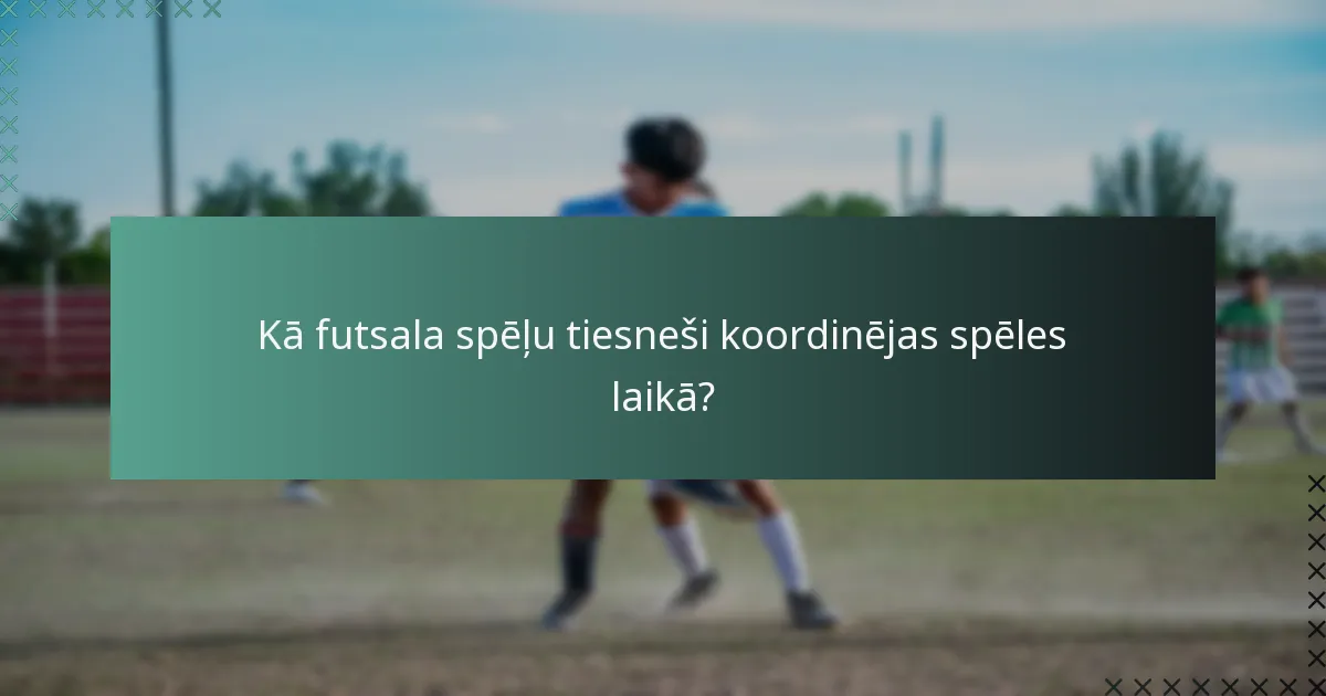 Kā futsala spēļu tiesneši koordinējas spēles laikā?