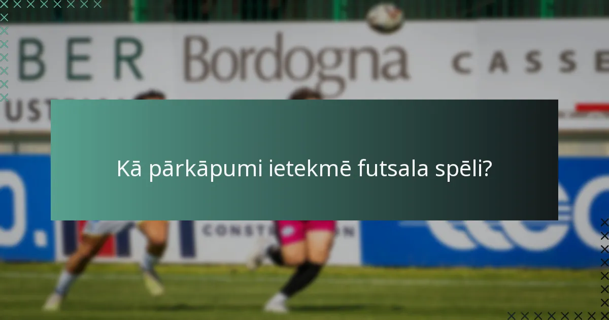 Kādi sodi spēlētājiem draud par pārkāpumiem futsalā?