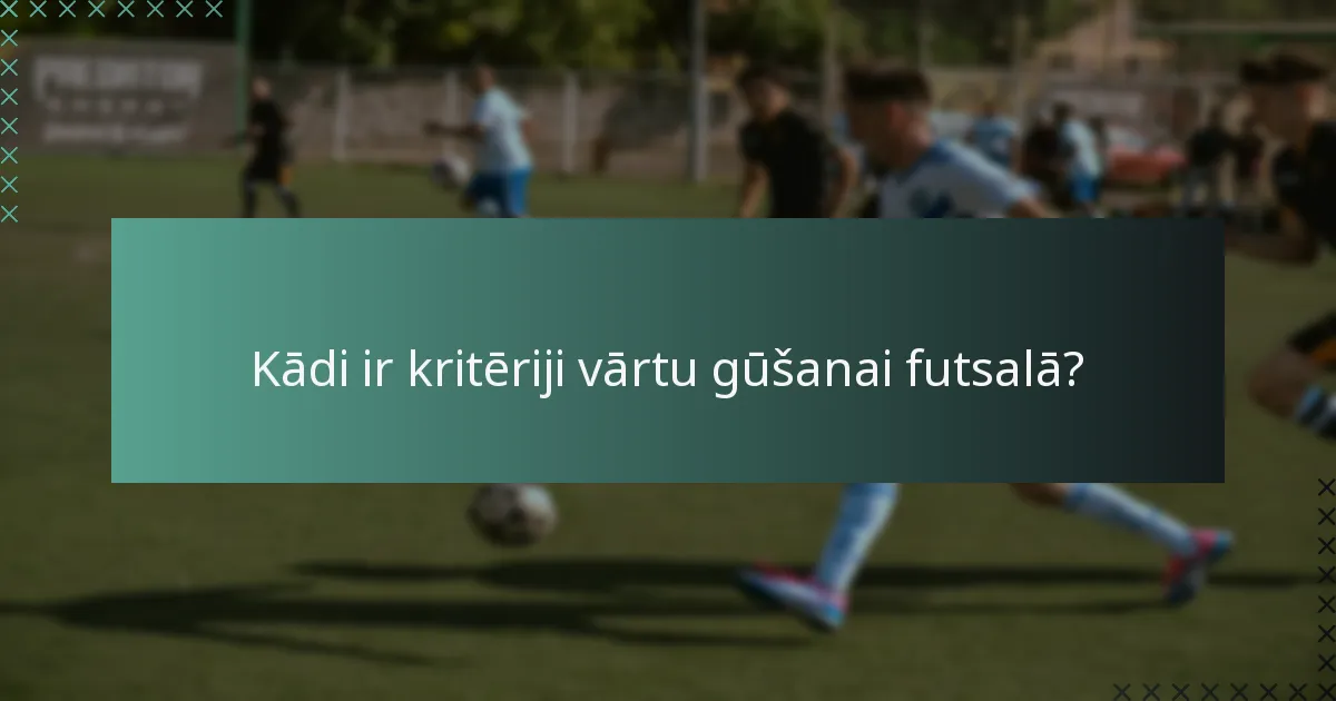Kā futsala vārtu gūšanas sistēma salīdzina ar citām sporta veidiem?